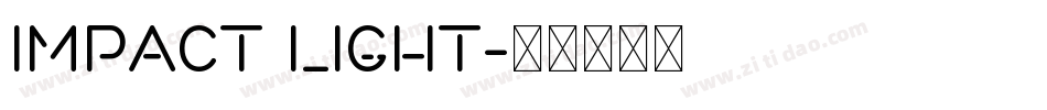 Impact Light字体转换